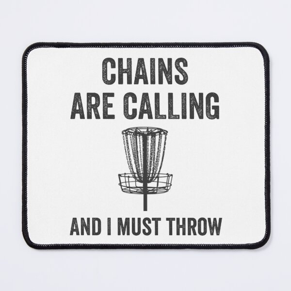 Item preview, Funny Disc Golf Chains are Calling and I Must Throw Frolf Folf designed and sold by farhanhafeez.