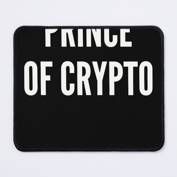 Item preview, Prince Of Crypto King Of Crypto Future Crypto Billionare designed and sold by farhanhafeez.