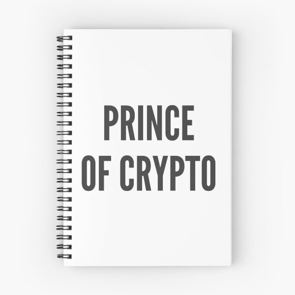 Item preview, Prince Of Crypto King Of Crypto Future Crypto Billionare designed and sold by farhanhafeez.