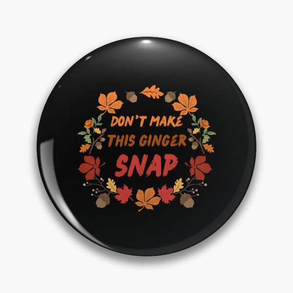 Item preview, Womens Don't Make This Ginger Snap Funny Redhead Funny Ginger print designed and sold by farhanhafeez.