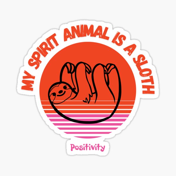 Item preview, My Spirit Animal is a Sloth designed and sold by AnkaArt89.