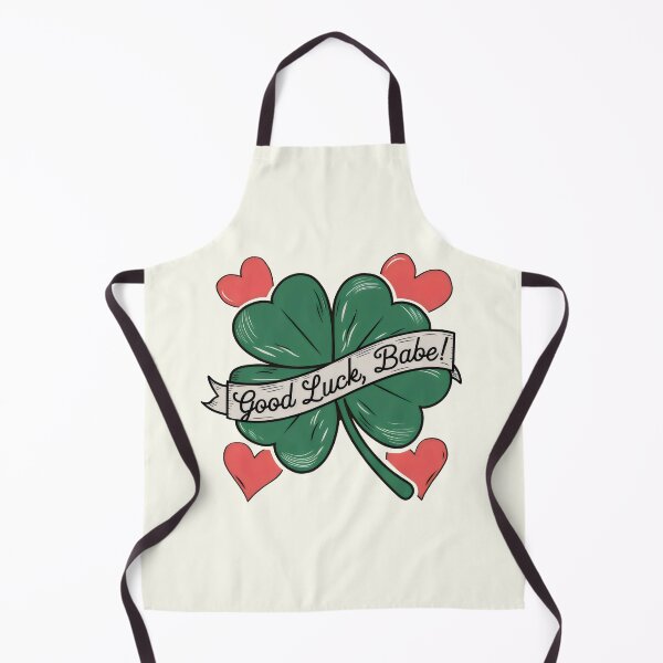 Item preview, Good Luck, Babe! designed and sold by brizsic.