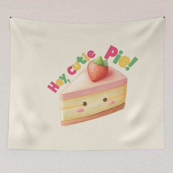 Item preview, Hey, Cutie Pie! designed and sold by NickTaroDesign.