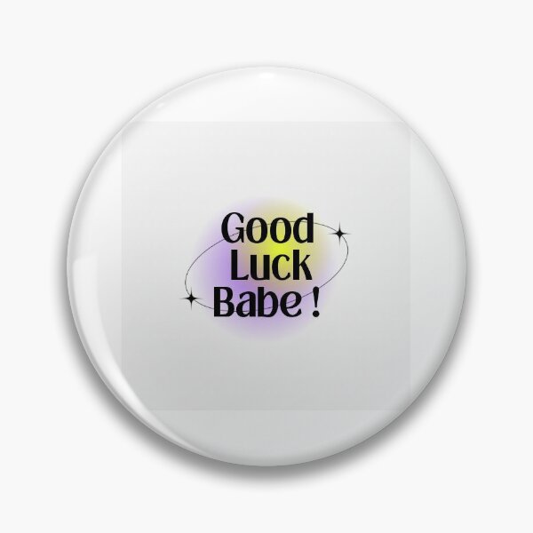 Item preview, Good Luck Babe! Chappel Roan design designed and sold by maybelovely.