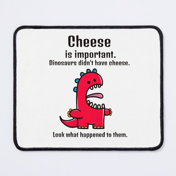 Item preview, Dinosaur Cheese designed and sold by RickE.