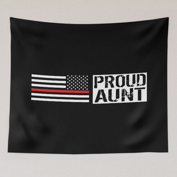 Item preview, Firefighter: Proud Aunt (Black Flag, Red Line) designed and sold by Jared Davies.