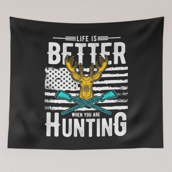Item preview, Life Is Better When You Are Hunting designed and sold by CMTees.
