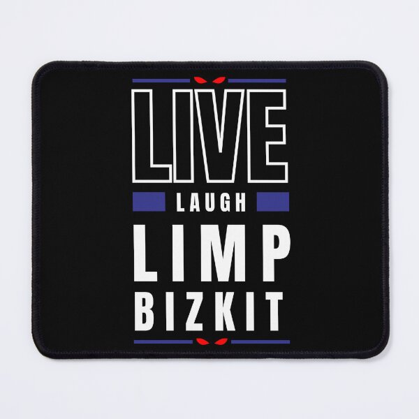 Item preview, Live Laugh Limp Bizkit designed and sold by ArtistMart.