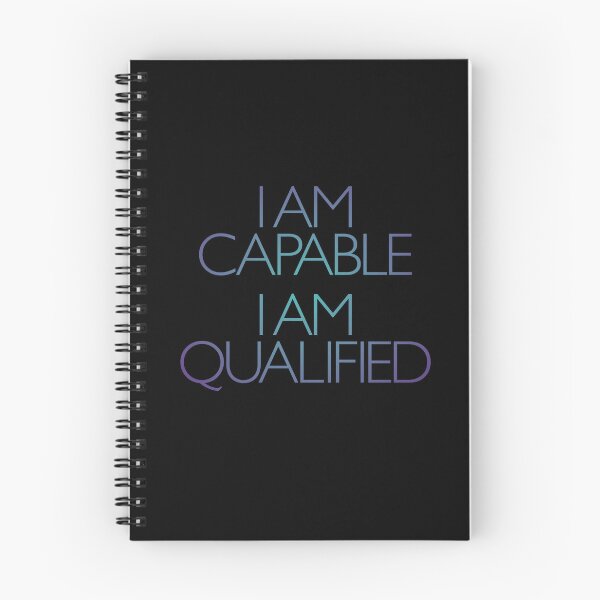 Item preview, I am capable. I am qualified. v.1 designed and sold by x1brett.