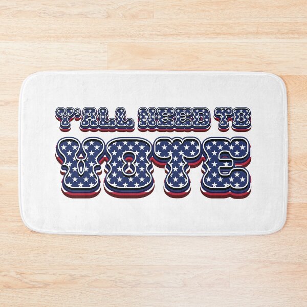 Item preview, Y'All Need To Vote - 2024 Election  designed and sold by Whimsical  Thinker.
