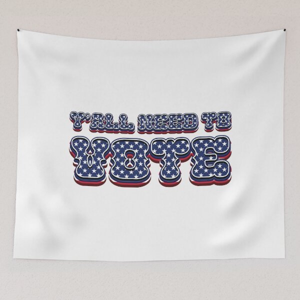 Item preview, Y'All Need To Vote - 2024 Election  designed and sold by Whimsical  Thinker.