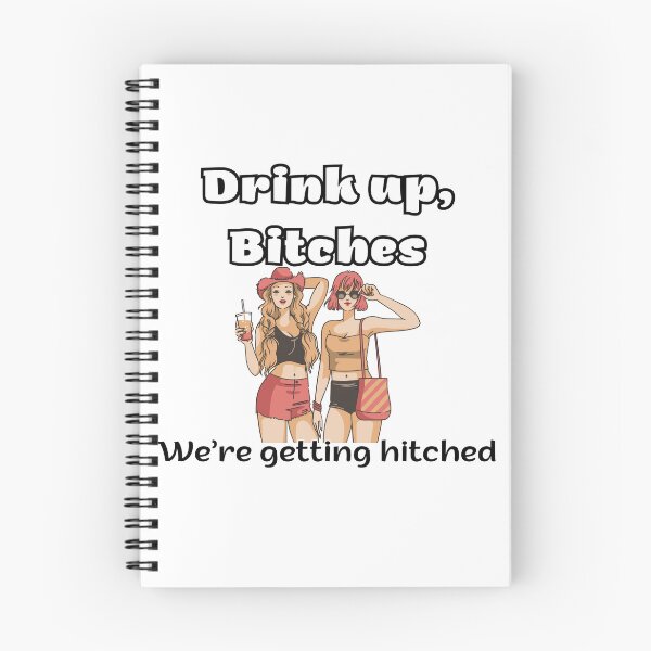 Item preview, Drink up! Bachelorette Party Tees, We're getting hitched. designed and sold by FitEnvy.