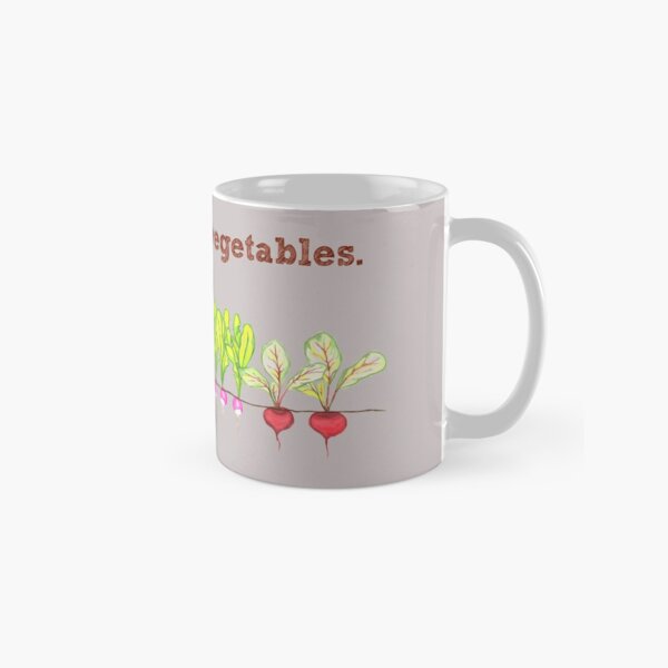I Dig These Vegetables Classic Mug