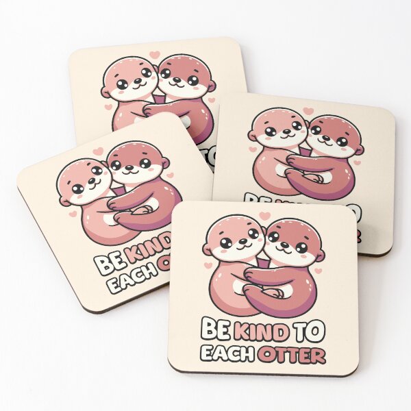 Item preview, Be Kind To Each Otter! Cute Kawaii Otter Cartoon designed and sold by PMCreative.