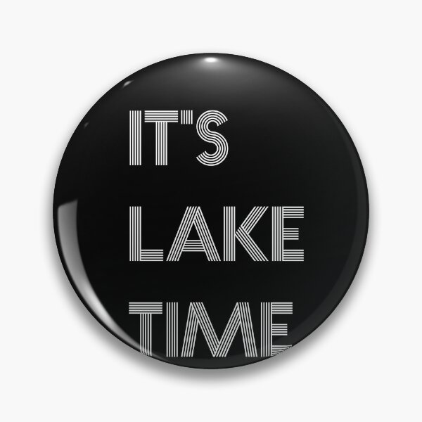 Item preview, It's Lake Time designed and sold by VinsendDraconi.