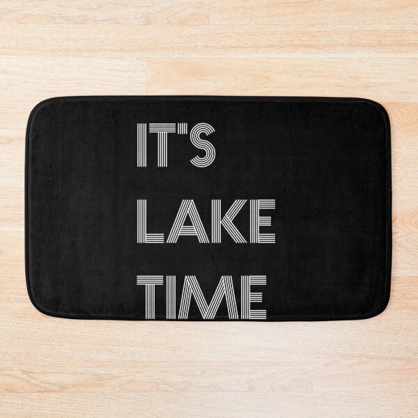 Item preview, It's Lake Time designed and sold by VinsendDraconi.