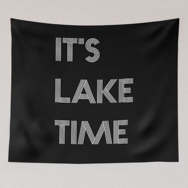 Item preview, It's Lake Time designed and sold by VinsendDraconi.