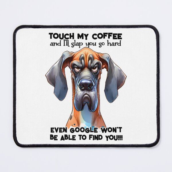Item preview, Touch my Coffee designed and sold by OriginalShirt.