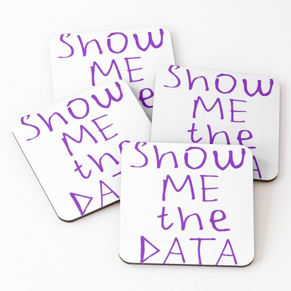 Item preview, Show Me The DATA designed and sold by kinpirks.