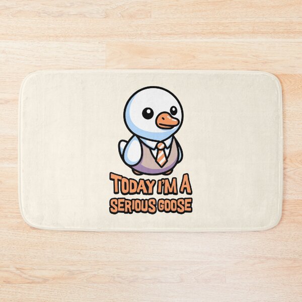 Item preview, Today I'm A Serious Goose! Cute silly Goose Pun designed and sold by PMCreative.