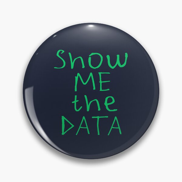 Item preview, Show Me The DATA designed and sold by kinpirks.