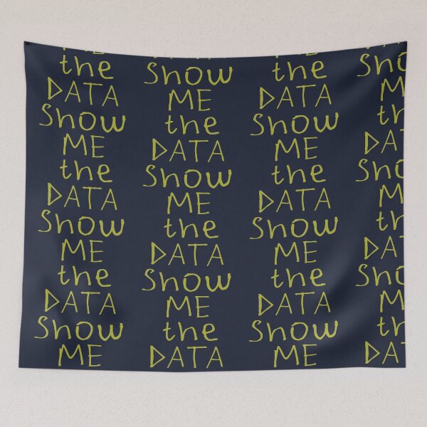 Item preview, Show Me The DATA designed and sold by kinpirks.