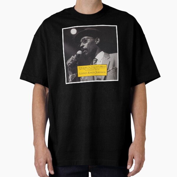 Linton Kwesi Johnson T-Shirts for Sale | Redbubble