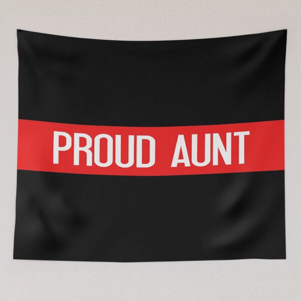 Item preview, Firefighter: Proud Aunt designed and sold by Jared Davies.