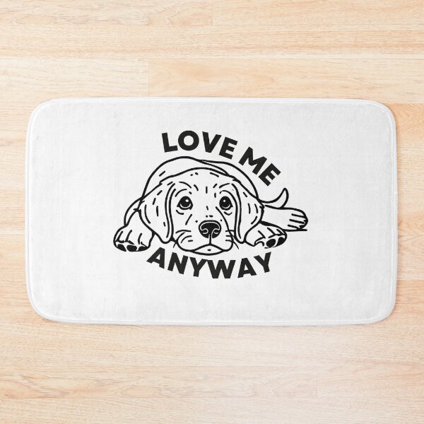 Item preview, Love Me Anyway Retriever designed and sold by Tommy Studio.