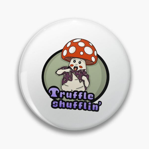 Item preview,  Cute Funny Truffle Shuffle Toadstool Goonies designed and sold by Bored Imagination .