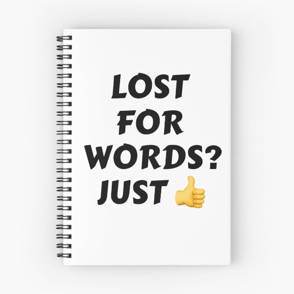Item preview, Lost for Words? Just (Thumbs Up) Slogan designed and sold by PaultonDesigns.