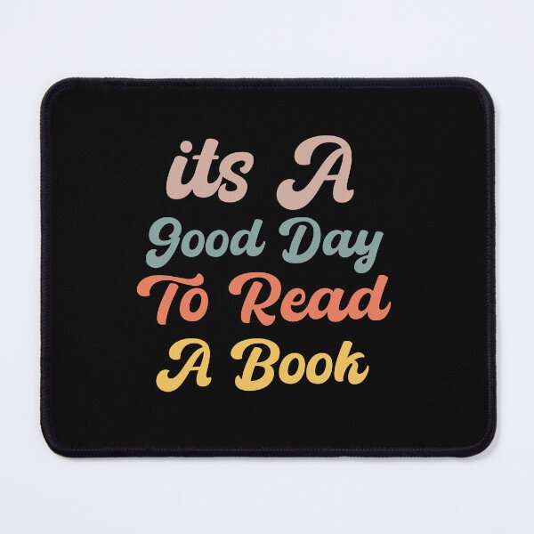 Item preview, Its A Good Day To Read A Book designed and sold by VinsendDraconi.