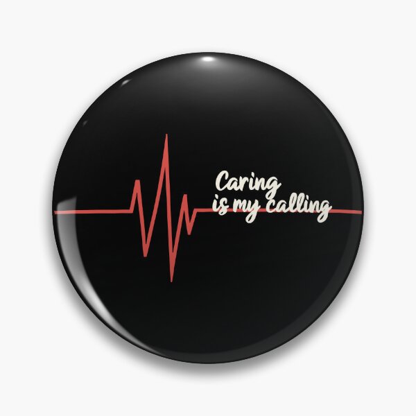 Item preview, Caring is My Calling Nurse Life designed and sold by Quirky Shirts.