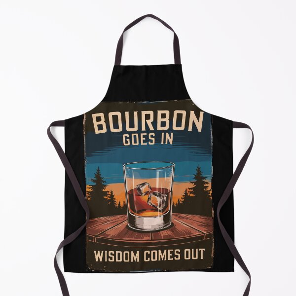 Item preview, Bourbon Goes In, Wisdom Comes Out designed and sold by Quirky Shirts.