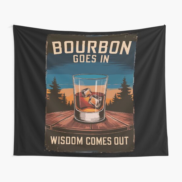 Item preview, Bourbon Goes In, Wisdom Comes Out designed and sold by Quirky Shirts.