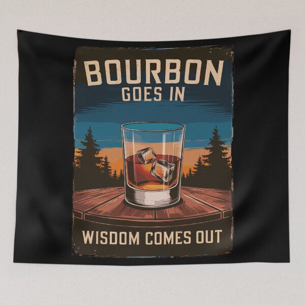Item preview, Bourbon Goes In, Wisdom Comes Out designed and sold by Quirky Shirts.