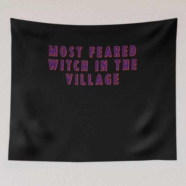 Item preview, Most Feared Witch in the Village designed and sold by BritySpear.