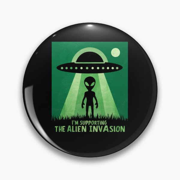 Artikelvorschau, Ich unterstütze die Alien-Invasion entworfen und verkauft von FanaticB.