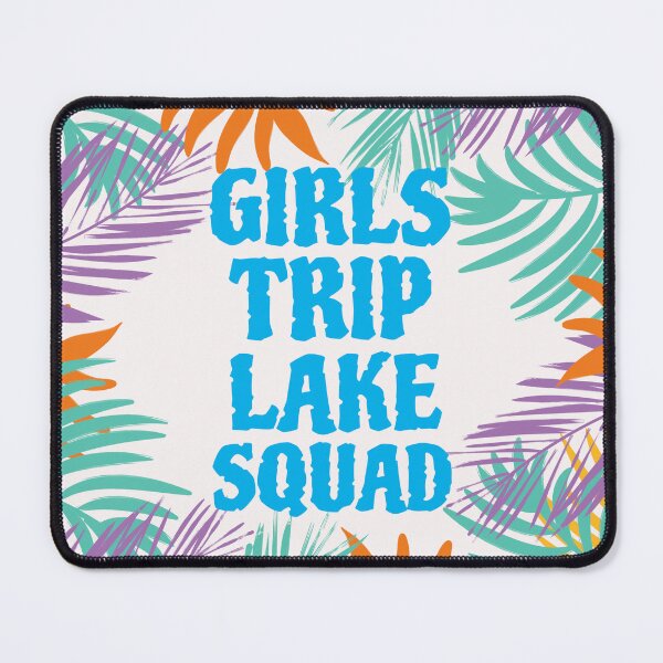 Item preview, Girls Trip Lake Squad 2024 designed and sold by 87-Aesthetics.