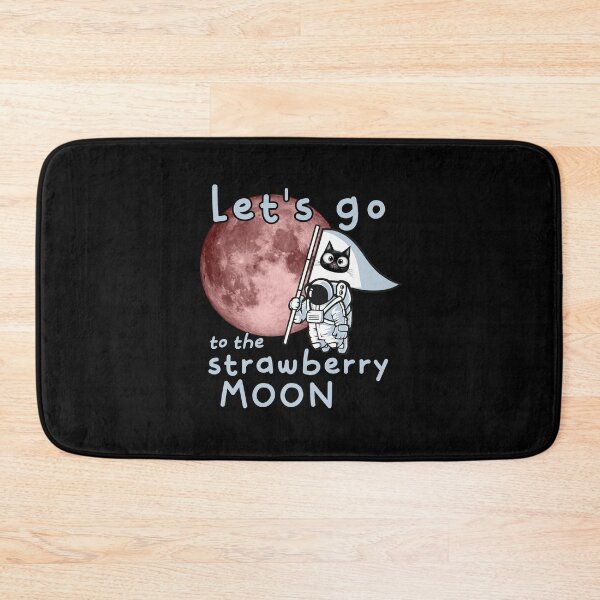 Item preview, Cat let's go to the strawberry moon designed and sold by MatysDesign.