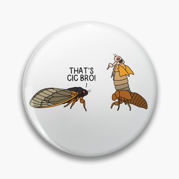 Item preview, THAT’S CIC BRO (Periodical Cicadas) designed and sold by chicorycreative.