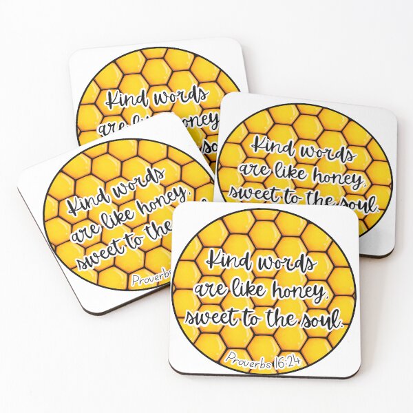 Item preview, Proverbs 16:24 Kind words are like honey, sweet to the soul. designed and sold by MaanArtCorner.