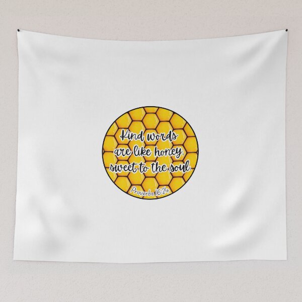 Item preview, Proverbs 16:24 Kind words are like honey, sweet to the soul. designed and sold by MaanArtCorner.