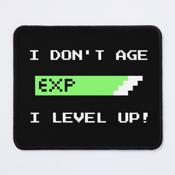 Artikelvorschau, I don't age I level up - Level Up Geburtstagsdesign für Gamer entworfen und verkauft von Lichtisign.
