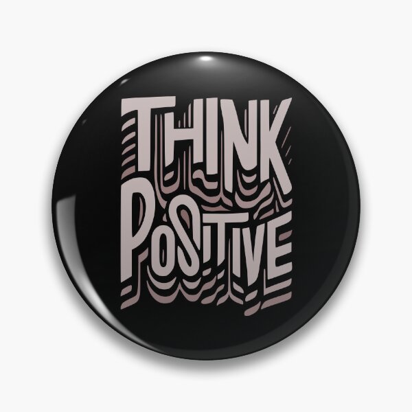 Item preview, Think positive, think positive! designed and sold by CutOriginalArt.