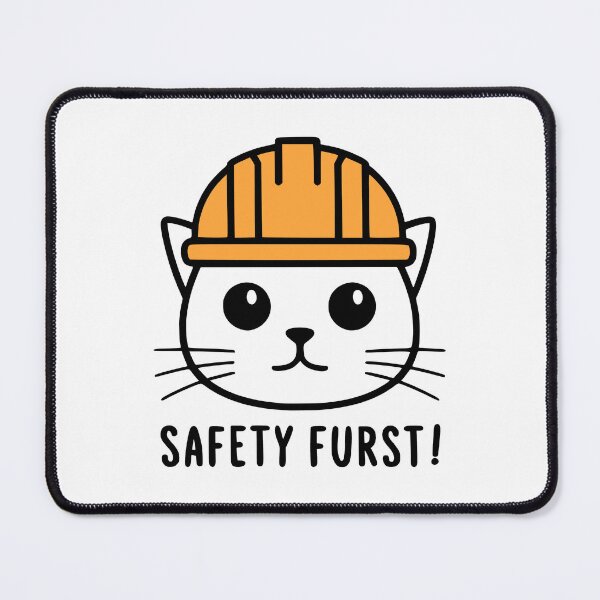 Item preview, Safety Furst! Funny Osha Cat Pun designed and sold by PMCreative.