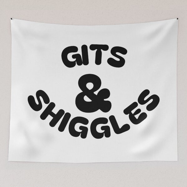 Item preview, SNL Gits and Shiggles, Gits and Shiggles Skit Gits and Shiggles designed and sold by FitEnvy.