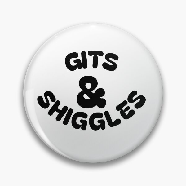Item preview, SNL Gits and Shiggles, Gits and Shiggles Skit Gits and Shiggles designed and sold by FitEnvy.