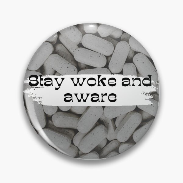Item preview, Stay Woke - Pills designed and sold by MisiuKolorowy.