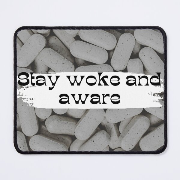 Item preview, Stay Woke - Pills designed and sold by MisiuKolorowy.